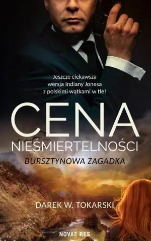 Cena nieśmiertelności. Bursztynowa zagadka