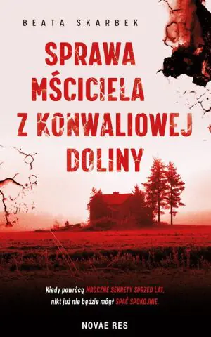 Sprawa mściciela z konwaliowej doliny