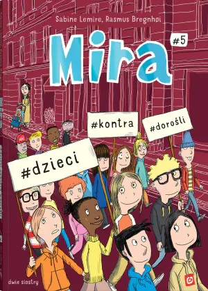 Mira #5 #dzieci #kontra #dorośli