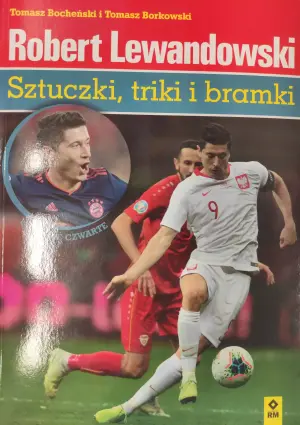 Robert Lewandowski. Sztuczki triki i bramki