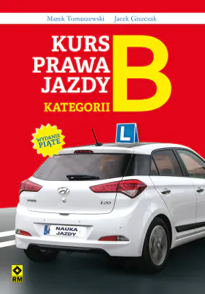 Kurs prawa jazdy kategorii B