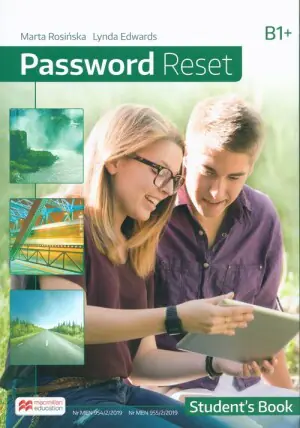 Password Reset B1+. Student's Book. Język angielski. Liceum i technikum