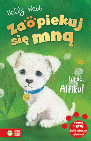 Wróć Alfiku. Zaopiekuj się mną