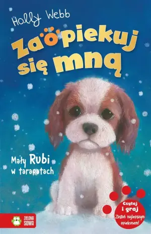 Mały Rubi w tarapatach. Zaopiekuj się mną. Tom 24