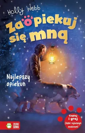 Najlepszy opiekun. Zaopiekuj się mną