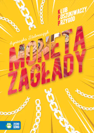 Moneta Zagłady. Klub Poszukiwaczy Przygód