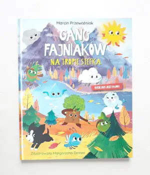 Gang Fajniaków. Na tropie Stefka