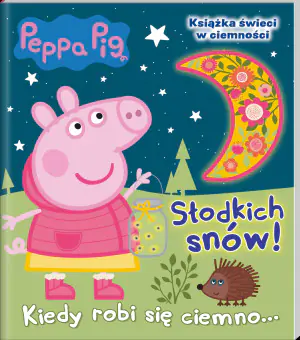Słodkich Snów! Świnka Peppa