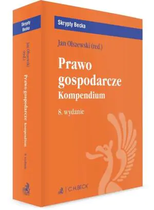 Prawo gospodarcze. Kompendium. Skrypty Becka