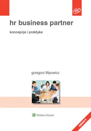 HR Business Partner. Koncepcja i praktyka