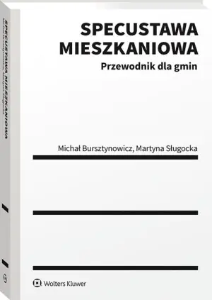 Specustawa mieszkaniowa. Przewodnik dla gmin