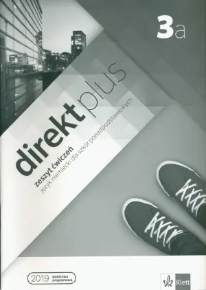 Direkt plus 3A. Język niemiecki. Zeszyt ćwiczeń + kod dostępu do podręcznika i ćwiczeń interaktywnych