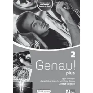 Genau plus 2. Język niemiecki. Ćwiczenia + kod dostępu do podręcznika interaktywnego
