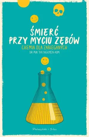 Śmierć przy myciu zębów. Chemia dla zabieganych
