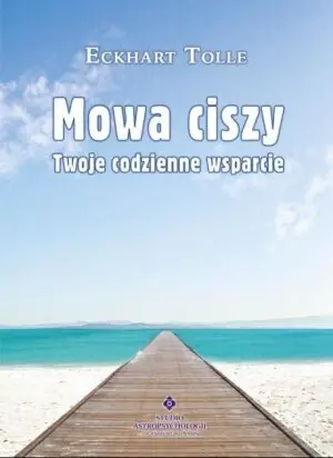 Mowa ciszy Twoje codzienne wsparcie