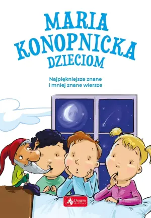 Maria konopnicka dzieciom