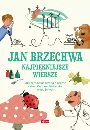 Jan Brzechwa. Najpiękniejsze wiersze