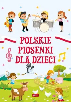 Polskie piosenki dla dzieci