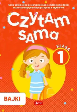 Czytam sama Klasa 1. Bajki