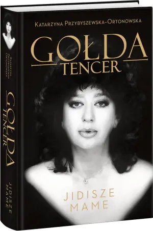 Gołda Tencer. Jidisze Mame