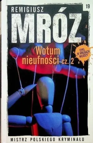 Mistrz Polskiego Kryminału Tom 19 Wotum nieufności Część 2