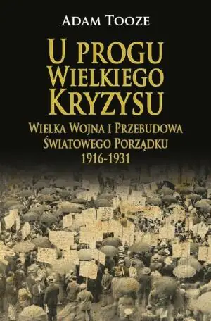 U progu wielkiego kryzysu