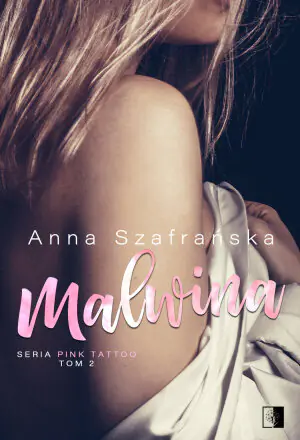 Malwina. PInk Tatoo. Tom 2