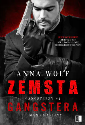 Zemsta gangstera. Gangsterzy. Tom 2