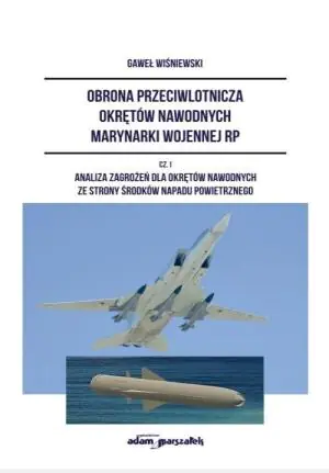 Obrona przeciwlotnicza okrętów nawodnych marynarki wojennej RP. Część1