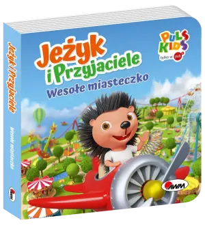 Wesołe miasteczko. Jeżyk i przyjaciele