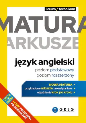 Matura. Arkusze. Język angielski. Poziom podstawowy, poziom rozszerzony