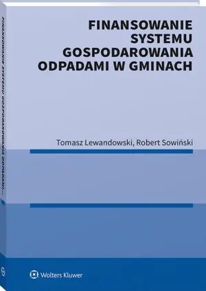 Finansowanie systemu gospodarowania odpadami w gminach