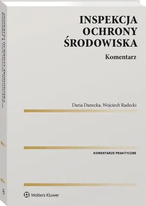 Inspekcja Ochrony Środowiska Komentarz