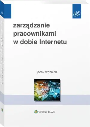 Zarządzanie pracownikami w dobie internetu