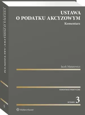 Ustawa o podatku akcyzowym Komentarz