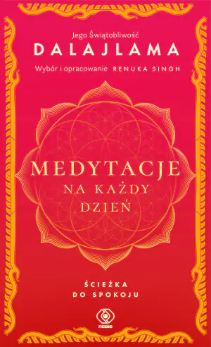 Medytacje na każdy dzień. Ścieżka do spokoju