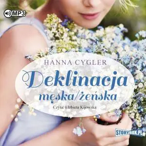 Deklinacja męska/żeńska. Zosia Knyszewska. Tom 2