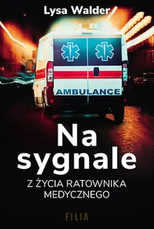 Na sygnale z życia ratownika medycznego Wydanie kieszonkowe