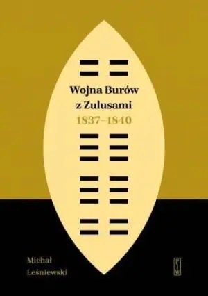 Wojna Burów z Zulusami 1837-1840