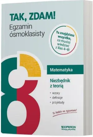 Egzamin ósmoklasisty 2022. Matematyka. Niezbędnik z teorią
