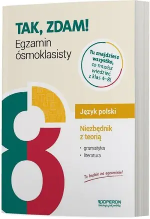 Egzamin ósmoklasisty 2022. Język polski. Niezbędnik z teorią
