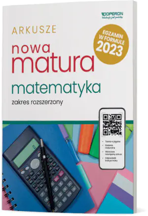 Matura 2023. Matematyka. Arkusze maturalne. Zakres rozszerzony