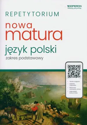 Nowa matura 2023. Język polski. Repetytorium. Zakres podstawowy