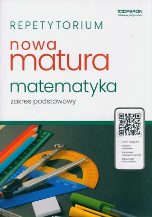 Nowa matura 2023. Matematyka. Repetytorium. Zakres podstawowy