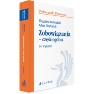 Zobowiązania - część ogólna. Podręczniki prawnicze