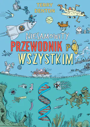 Niesamowity przewodnik po wszystkim