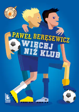 Więcej niż klub. Klub łowców przygód