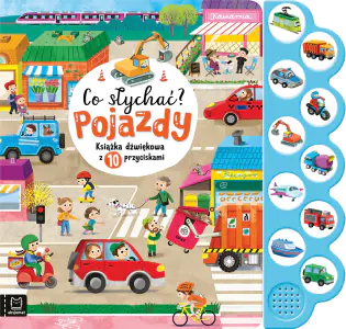 Co słychać? Pojazdy