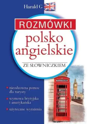 Rozmówki polsko-angielskie ze słowniczkiem. Wydanie 2020