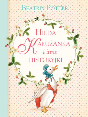 Hilda Kałużanka i inne historyjki